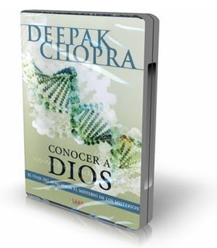 CONOCER A DIOS, Deepak Chopra