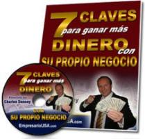 7 CLAVES PARA GANAR MAS DINERO CON SU PROPIO NEGOCIO, Charles Denney